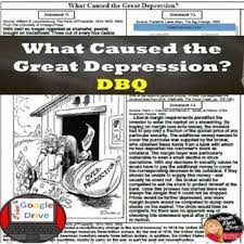 What caused the great depression? Great Depression The Causes Of The Great Depression Dbq Distance Learning