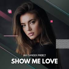 Spiele Show Me Love von Van Snyder Project auf Amazon Music ab