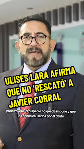 Ulises Lara, Fiscal de la CDMX, aclara la detención de Javier Corral