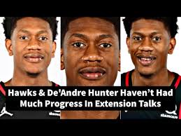 Hawks & De'Andre Hunter Haven't Had Much Progress In Extension Talks