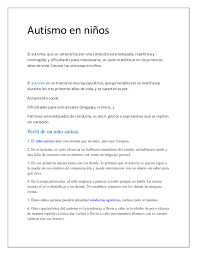 Al principio, tuvo dificultades y se desorganizó, pero pronto aprendió y en una clase en sus publicaciones, aborda diversos temas. Doc Autismo En Ninos Mari Gonzalez Academia Edu