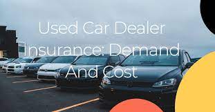 If you want to find out the cost of your insurance fast, simply apply online and we'll send your free insurance quote in an instant. All Inclusive Guide About Used Car Dealer Insurance In 2020
