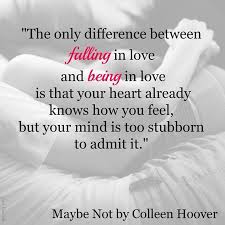 Someday We Will Find What We Are Looking For Or Maybe Not Meaning Maybe Not By Colleen Hoover Photo Credit Jenn Benando Colleen Hoover Quotes Favorite Book Quotes Someday Quotes