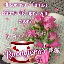 Buongiorno Sorriso Chiave Apre Ogni Cuore Buongiorno Buongiorno Bellissimo Immagini Divertenti