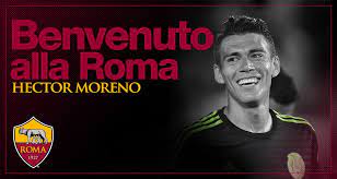 As roma are pleased to announce the signing of central defender hector moreno from psv eindhoven. Official Roma Sign Moreno