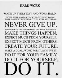 Quotes About Working Hard To Achieve Goals. Quotesgram