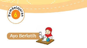 Kunci jawaban buku paket bahasa indonesia kelas 10 kurikulum 2013. Kunci Jawaban Tema 3 Kelas 3 Sd Buku Tematik Halaman 227 Dan 231 Buat Kalimat Menguap Wujud Tribun Sumsel