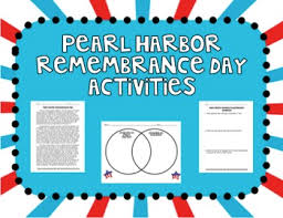 Pearl Harbor Day Activities December 7 Remembrance Day Activities Pearl Harbor Day Pearl Harbor