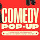 Comedy Pop up (KCC) event image