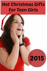 What S Hot For Teen Girls Christmas 2015 Best Gifts For Teen Girls
