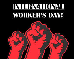 International workers' day, or 'may day,' will be observed on saturday 1 may. International Workers Day Alchetron The Free Social Encyclopedia