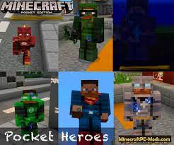 Most downloaded superheroes minecraft mods. Pocket Heroes Mod For Minecraft Pocket Edition 0 15 6 0 15 4 Download