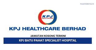 Jawatan kosong terkini pembantu penguasa kastam gred w17. Jawatan Kosong Terkini Kpj Batu Pahat Specialist Hospital Kerja Kosong Kerajaan Swasta
