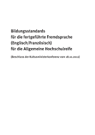 Ted was so happy because his dream … (come) true. Https Www Kmk Org Fileadmin Veroeffentlichungen Beschluesse 2012 2012 10 18 Bildungsstandards Fortgef Fs Abi Pdf