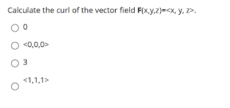 The curl, defined for vector fields, is, intuitively, the amount of circulation at any point. Calculate The Curl Of The Vector Field F X Y Z X Chegg Com