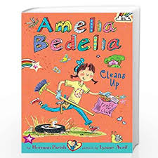 If things get a bit mixed up, well. Amelia Bedelia Chapter Book 6 Amelia Bedelia Cleans Up By Herman Parish Buy Online Amelia Bedelia Chapter Book 6 Amelia Bedelia Cleans Up Book At Best Prices In India Madrasshoppe Com