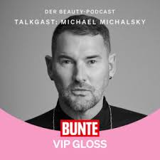 Michael Michalsky: Master of Fashion, Beauty, Düfte und heimlicher  Weihnachts-Grinch ~ BUNTE VIP GLOSS