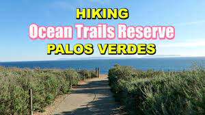 Bikers only on coyote flat trail. Hiking Oceans Trail Reserve Palos Verdes Youtube