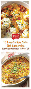 See more of low cholesterol recipes on facebook. 10 Low Sodium Casserole Sides Sodium Free Recipes Low Sodium Recipes Heart Low Cholesterol Recipes