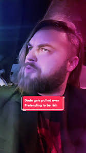 Dude Pretends to be Rich to Avoid Speeding Ticket