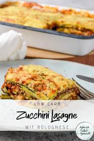 Low Carb Zucchini Lasagne Rezept In 2020 Lasagne Low Carb Zucchini Zucchini