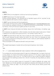 • has successfully taken several tests with score above average (writing skills, customer skills) • build long lasting relationships with clients by providing an excellent customer service • write articles on various subjects such as fashion, health, finances, traveling on a. 5 Dos And 5 Don Ts Of A Good Cv For Freelance Translator