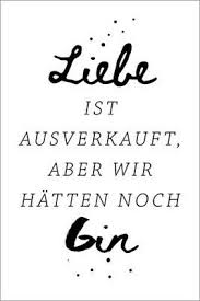 Dadurch Erhalten Unsere Bilder Diebeliebte Gemaldeoptik Die Vor Allem Klassischen Werken Das Gewisse Etwas Verleiht Leinwandbil Gin Zitate Weisheiten Spruche