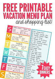 Free Printable Vacation Menu Plan And Shopping List Vacation Meals Vacation Meal Planning Easy Vacation Meals