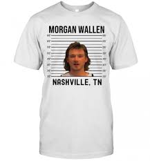 Gonna take me out to california, gonna make me a superstar. Morgan Wallen Mugshot Funny Country Music Combs Wallen 2020 T Shirt Eternalshirt Store