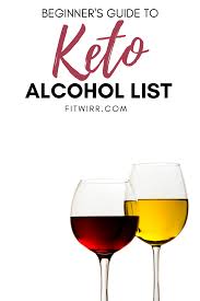 Keto Alcohol 33 Low Carb Alcohol Drinks To Keep You In Ketosis Fitwirr In 2020 Keto Wine Alcoholic Drinks Healthy Cocktail Recipes