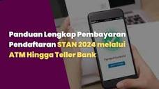 Panduan Lengkap Pembayaran Pendaftaran STAN 2024 melalui ATM ...