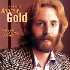 Thank You For Being A Friend: The Best Of Andrew Gold — Andrew Gold
