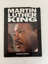 Martin Luther King by Sande Smith Vintage 1994 Large Book *VERY RARE*