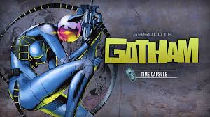 Absolute Gotham Time Capsule | DC Universe Online