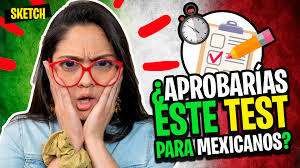 Test para saber si eres mexicano
