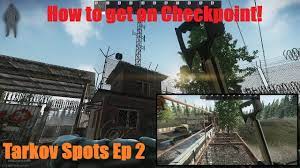 When entering the building from the east side you will come across a couch with a dead scav. How To Get On Checkpoint Customs Tarkov Spots Ep 2 Youtube