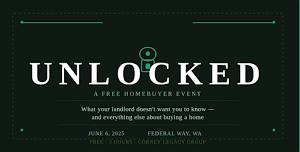 Unlocked: A Free Home Buyer Event