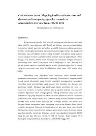 Jurnal ilmiah atau paper ilmiah adalah terbitan berkala yang berbentuk pamflet berseri berisi bahan yang sangat diminati orang saat diterbitkan. Pdf Critical Review Jurnal Mapping Intellectual Structures And Dynamics Of Transport Geography Research A Scientometric Overview From 1982 To 2014