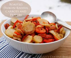 Cover and chill at least 4 hours and up to 5 days. Roasted Daikon Radish Carrots And Peppers Sarah S Cucina Bella