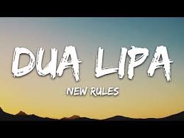 Dua Lipa New Rules Lyrics Youtube Lyrics Lipa Songs