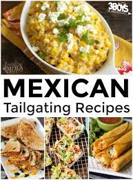Delicious Mexican Tailgate Recipes Tailgate Food Best Superbowl Food Recipes