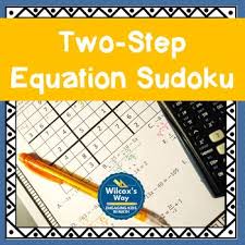 Students Will Solve Two Step Equations While Completing These Engaging Sudoku Puzzles This Product Has 4 Versions Two Step Equations Sudoku Negative Fractions