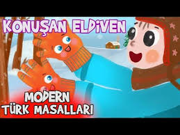 Konusan Eldiven Masali Modern Turk Masallari Youtube 2020 Eldiven Masal Youtube