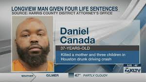 Longview man who caused deadly crash in Houston given four life sentences