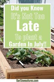 Maybe you would like to learn more about one of these? What Can You Plant In July And Still Get A Harvest