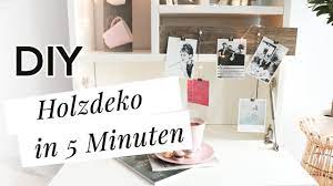 Wählen sie möbel, die ihren bedürfnissen entsprechen. Deko Aus Holz In 5 Minuten 3 Diy Ideen Zum Selber Machen Wohnklamotte Youtube