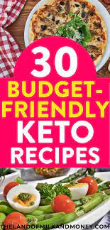 30 Easy Recipes To Do Keto On A Budget Cheap Keto Meals For 2019 Easy Keto Meal Plan Ketogenic Diet Meal Plan Keto Meal Plan