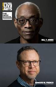Bill Chats with Howard W. French by New York Live Arts