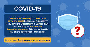 See the measures in place to protect us all. Covid Mask Exemption Cards Are Not From The Government Ftc Consumer Information