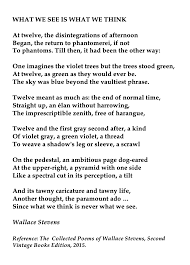 Wallace Stevens What We See Is What We Think Wallace Stevens Words Quotes
